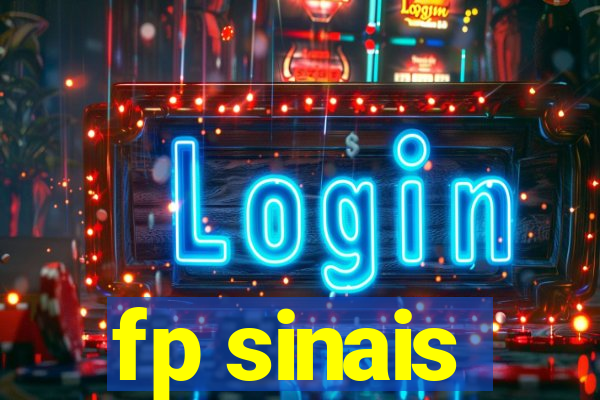 fp sinais